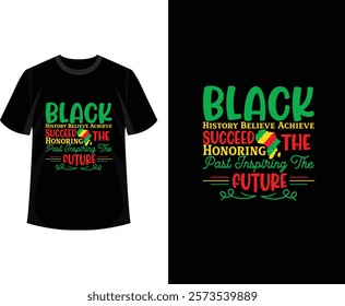 Trendy Black History Day t-shirt Design