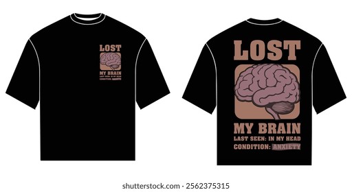 Trendy black T-shirt featuring a bold "Lost My Brain" design with an illustrated brain, perfect for urban streetwear style. Perfect for those who embrace their quirky side.