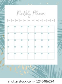 Trendy chic feminine template of Monthly Planner in tropical style and gold dust textured background