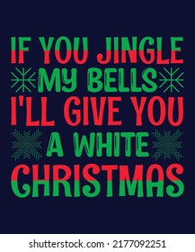 Trendy Christmas Quotes T-shirt Design