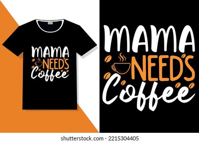 trendy coffee motivation quotes t shirt, Coffee quotes lettering t shirt design or coffee typography tshirt design