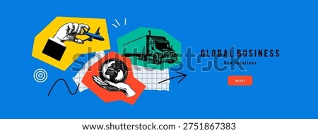 Trendy collage background with sketch hand, airplane, globe and truck. Concept of global logistics, shipping, delivery, worldwide transport. Retro hand drawn isolated vector illustration.