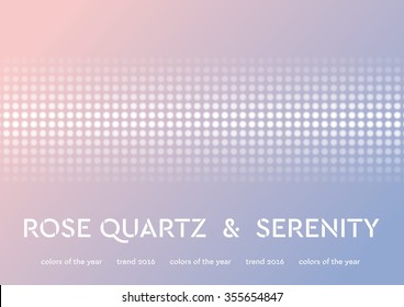 Trendy color of the 2016 year. Rose quartz and serenity shiny vector background