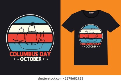 Trendy Columbus day  typography and graphic t shirt design