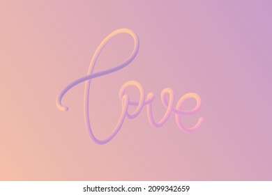Trendy creative vector illustration with 3D lettering. Love and Valentine day concept. Pink, orange, violet very peri, soft pastel colors