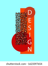 Trendy design colorful abstract background with leopard print, rectangles and circles with lines in orange, turquoise, red colors with white text. For magazine cover, signage, flyer, brochure. Vector 