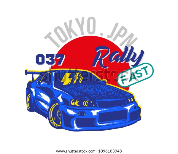 Trendy design fashion graphic print for t\
shirt clothes with Tokyo japan blue very fast sports car for speed\
rally race. Modern vector style illustration for poster bomber\
sticker textile\
sweatshirt.