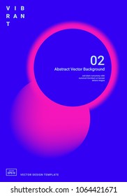 Trendy design template with bright color vibrant gradient shapes. Applicable for covers, placards, posters, flyers, presentations and banners. Vector illustration. Eps10