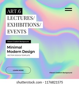 Trendy design template with vibrant gradient holographic texture. Applicable for covers, brochures, placards, posters, flyers, presentations, banners, identity. Vector illustration. Eps10 