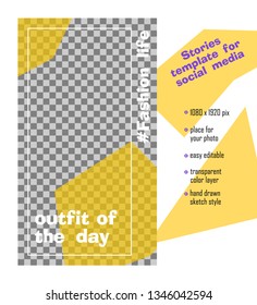 Trendy easy editable template for social media stories in hand-drawn sketch style. Creative design background for individual and corporate web promotion, blogs. Vector illustration.