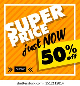 Trendy editable template for design of social network, story and print. Super price just now. Orange background.