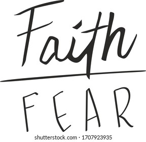Trendy fashion T-shirt print for textile faith fear text draw design pattern