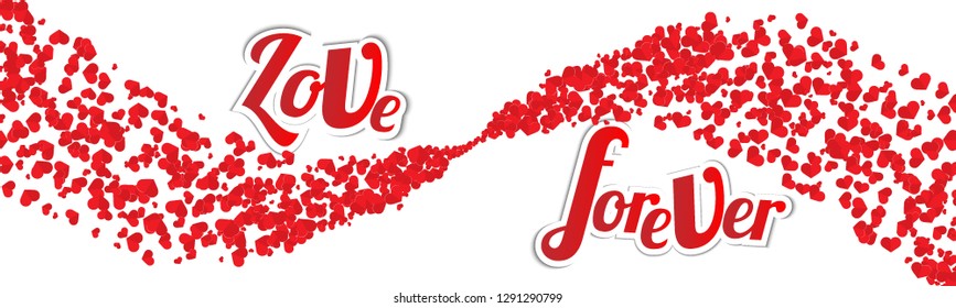 Trendy flat on white background in shape of heart confetti for Women's Day and Valentine's day.  lettering "LOVE FOREVER". Paper art vector illustration. EPS10.