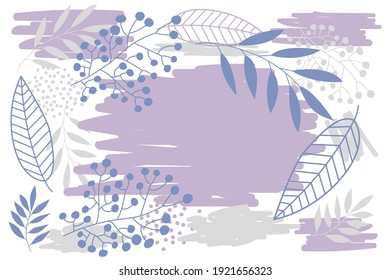 Trendy floral decor elements. Tropical template for wedding, advertising banners, invitations, covers, business cards, posters in botanical style. Modern vector abstract floral art leaves background