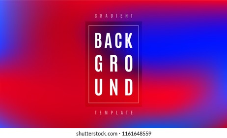 Trendy Flyer Gradient Background Template. Bright Colorful Simple Screen Layout. Cover Blurred Space Style Gradient Backdrop. Flat Design Background.