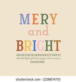 Trendy font, slab serif alphabet, uppercase and lowercase letters from A to Z and numbers from 0 to 9, vector illustration 10EPS