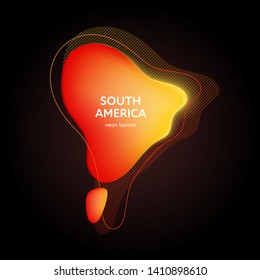 Trendy geometric liquid 3d neon banner. Colorful red to orange glowing gradient fluid splashes and elements on black background. Earth continents inspired concept. South america text.