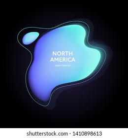 Trendy geometric liquid 3d neon banner. Colorful blue to cian illuminated gradient fliud splashes and elements on black background. Earth continents inspired concept. North america text.