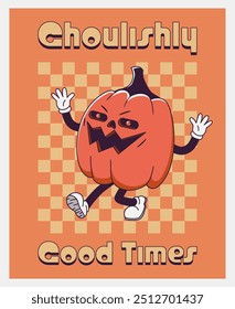  Trendy  Groovy retro 70s Halloween posters with Gloved evil pumpkin and inscription Ghoulishly Good Times. Funky old vintage cartoon characters and elements. 