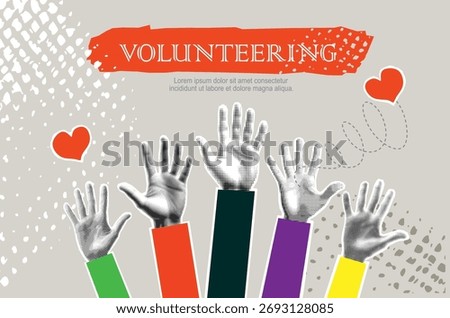 Trendy Halftone Collage with raised hands. Volunteering concept. Paper design elements	