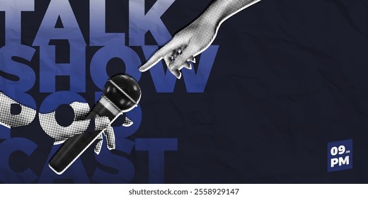 Trendy Halftone Collage Talk show and interview. Hand holding studio microphone from inside text. Open mic festival. Modern podcast cover. Dark background. Contemporary vector illustration art