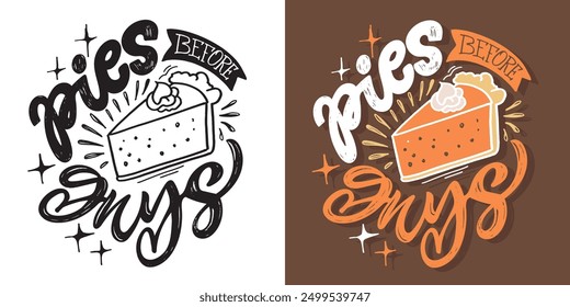 Trendy hand drawn doodle lettering quote about fall. Lettering for t-shirt design, mug print, bag print, clothes fashion. 100% hand drawn vector image.