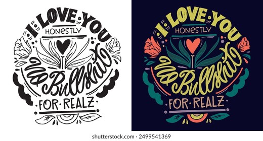 Trendy hand drawn doodle lettering quote. Lettering for t-shirt design, mug print, bag print, clothes fashion. 100% hand drawn vector image.