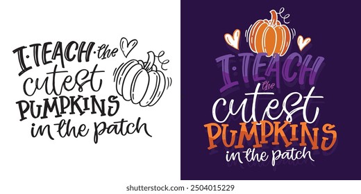 Trendy hand drawn doodle lettering quote. Lettering for t-shirt design, mug print, bag print, clothes fashion. 100% hand drawn vector image.