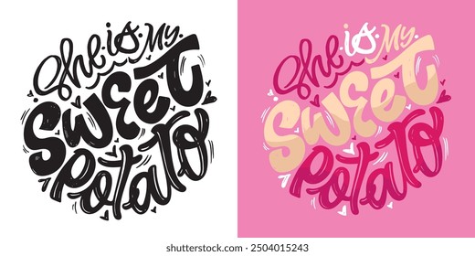 Trendy hand drawn doodle lettering quote. Lettering for t-shirt design, mug print, bag print, clothes fashion. 100% hand drawn vector image.