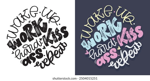 Trendy hand drawn doodle lettering quote. Lettering for t-shirt design, mug print, bag print, clothes fashion. 100% hand drawn vector image.