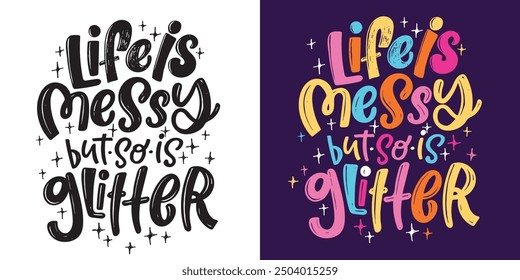 Trendy hand drawn doodle lettering quote. Lettering for t-shirt design, mug print, bag print, clothes fashion. 100% hand drawn vector image.