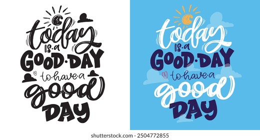 Trendy hand drawn doodle lettering quote. Lettering for t-shirt design, mug print, bag print, clothes fashion. 100% hand drawn vector image.
