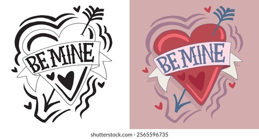 Trendy hand drawn doodle lettering quote about love and Valentine's day. Lettering for t-shirt design, mug print, bag print, clothes fashion. 100% hand drawn vector image.