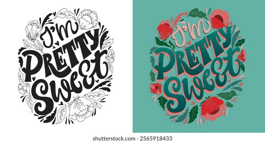 Trendy hand drawn doodle lettering quote about love and Valentine's day. Lettering for t-shirt design, mug print, bag print, clothes fashion. 100% hand drawn vector image.