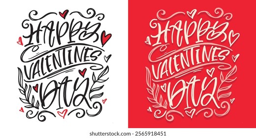 Trendy hand drawn doodle lettering quote about love and Valentine's day. Lettering for t-shirt design, mug print, bag print, clothes fashion. 100% hand drawn vector image.