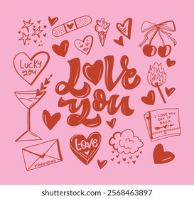 Trendy hand drawn doodle lettering quote about love and Valentine's day. Lettering for t-shirt design, mug print, bag print, clothes fashion. 100% hand drawn vector image.