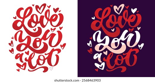 Trendy hand drawn doodle lettering quote about love and Valentine's day. Lettering for t-shirt design, mug print, bag print, clothes fashion. 100% hand drawn vector image.