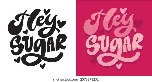 Trendy hand drawn doodle lettering quote about love and Valentine's day. Lettering for t-shirt design, mug print, bag print, clothes fashion. 100% hand drawn vector image.