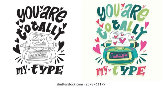 Trendy hand drawn doodle lettering quote. Lettering for t-shirt design, mug print, bag print, clothes fashion. 100% hand drawn vector image.