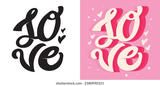 Trendy hand drawn doodle lettering quote about love and Valentine's day. Lettering for t-shirt design, mug print, bag print, clothes fashion. 100% hand drawn vector image.