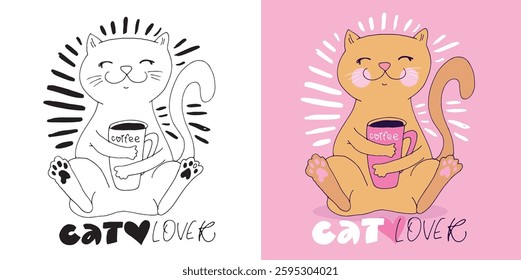 Trendy hand drawn doodle lettering quote about cat and coffee. Lettering for t-shirt design, mug print, bag print, clothes fashion. 100% hand drawn vector image.