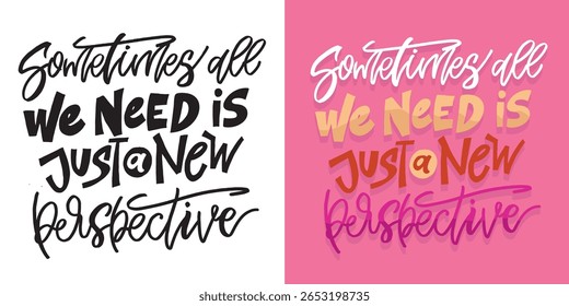 Trendy hand drawn doodle lettering quote. Lettering for t-shirt design, mug print, bag print, clothes fashion. 100% hand drawn vector image.