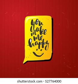 trendy hand lettering poster. Hand drawn calligraphy  you make me happy