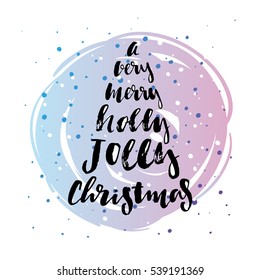 trendy hand lettering poster. Hand drawn calligraphy  A Very Merry Holly Jolly Christmas