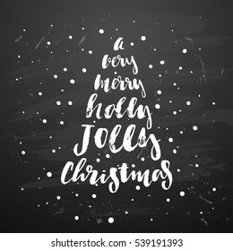 trendy hand lettering poster. Hand drawn calligraphy  A Very Merry Holly Jolly Christmas