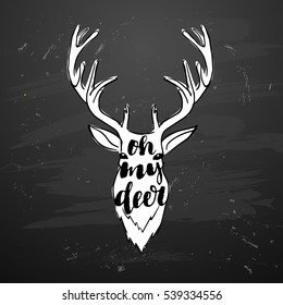 trendy hand lettering poster. Hand drawn calligraphy Oh my deer