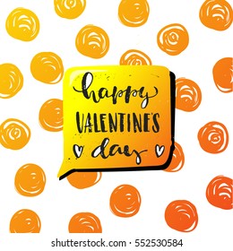 trendy hand lettering poster. Hand drawn calligraphy Happy Valentine's Day  