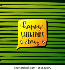 trendy hand lettering poster. Hand drawn calligraphy Happy Valentine's Day  