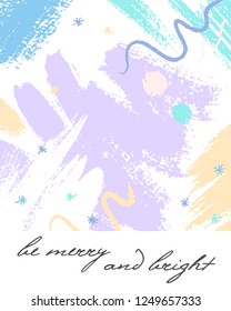 Trendy holidays poster with hand drawn shapes and textures in soft pastel colors made by ink.Unique design perfect for prints,flyers,banners,invitations,covers and more.Modern vector illustration.