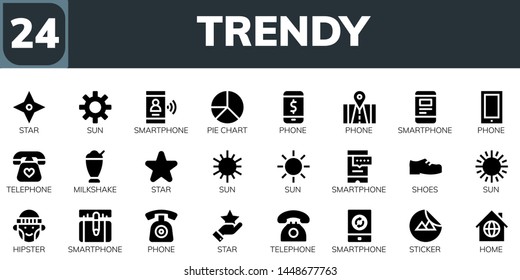 trendy icon set. 24 filled trendy icons.  Simple modern icons about  - Star, Sun, Smartphone, Pie chart, Phone, Telephone, Milkshake, Shoes, Hipster, Sticker, Home